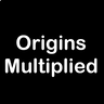 Origins Multiplied