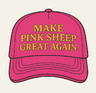 Make Pink Sheep Great Again