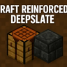 Craft Reinforced Deepslate