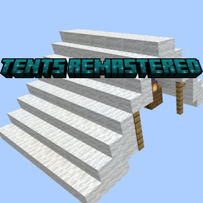 Tents Remastered