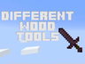 Different Wood Tools