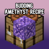 Budding Amethyst Recipe