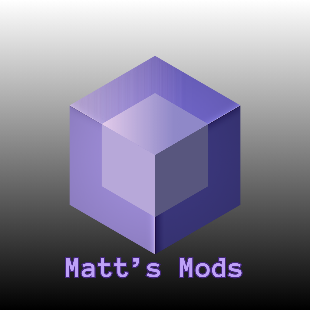 Matt's mods