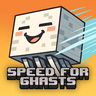 Speed For Ghasts
