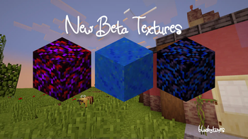 "New Beta Textures"