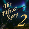 The Bifrost Keep 2