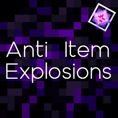 Anti Item Explosions