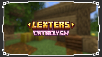 Lexter's Cataclysm