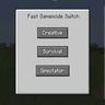 Fast Gamemode Switch Mod