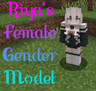 Riya's Female Gender Model