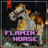 Flamin’ Horse