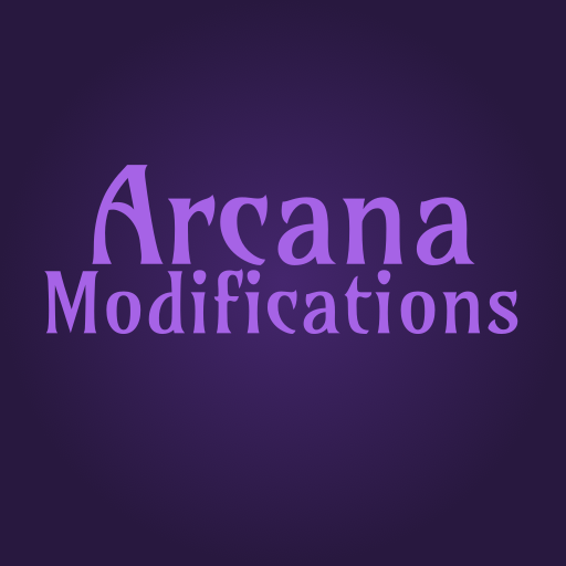 Arcana Modifications