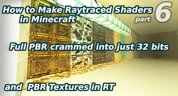 Part 6: PBR packing & Textures in RT