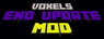 Voxel's End Update Mod