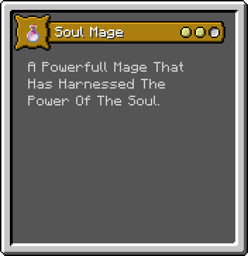 A Powerfull Mage That Has Harnessed The Power Of The Soul