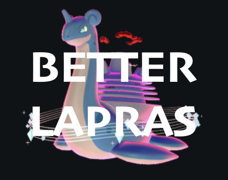 BetterLapras