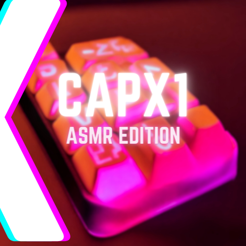 CapX1[ASMR Edition]