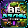 Be Everything