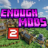 LUIGI's Enough Mods 2