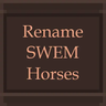 Rename SWEM Horses