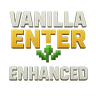 Vanilla Enter Enhanced