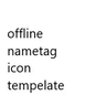 Offline Nametag Icon tempelate