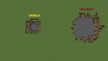 Vanila and TNT-buff explosion