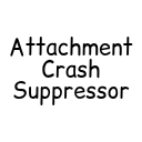 Attachment Crash Suppressor