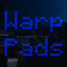 Warp Pads