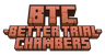 Better Trial Chambers