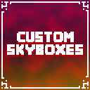 Custom Skyboxes