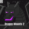 Dragon Mounts 2: Continued