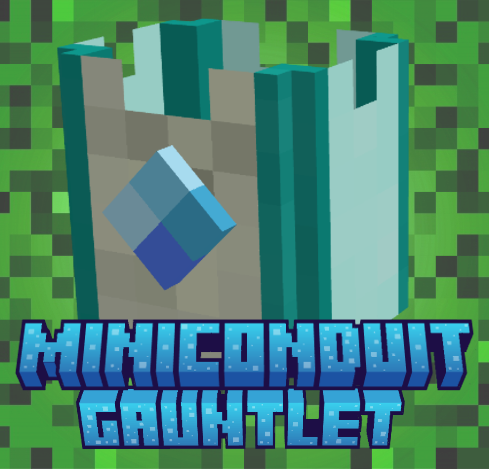 MiniConduitGauntlet