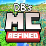 DB's Minecraft REFINED