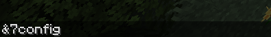 &7config