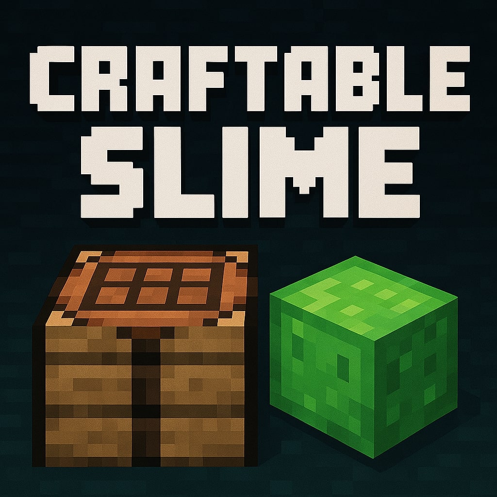 Craftable Slimeballs+Bedrock addon