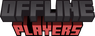 Offline Players