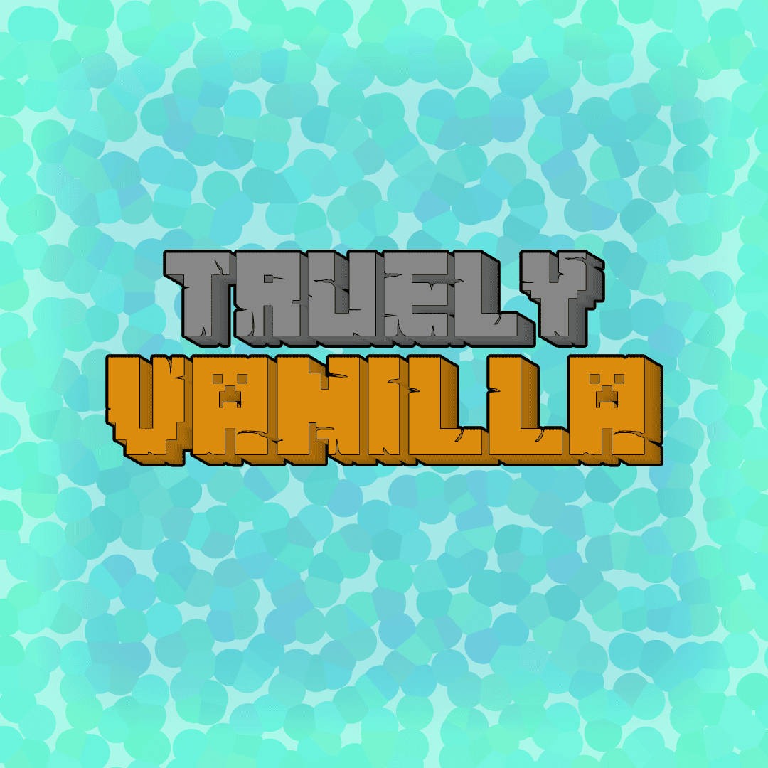 Truely Vanilla