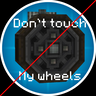 Don't touch my wheel
