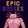 Epic Bosses