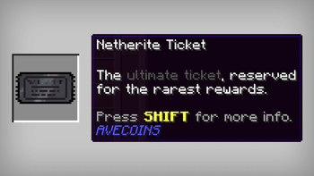 Netherite Ticket