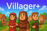 Villager+