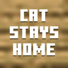 Cat Stays Home
