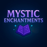 Mystic Enchantments