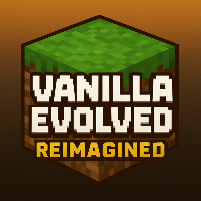 Vanilla Evolved: Reimagined