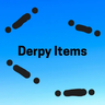 Derpy Items