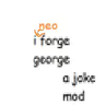 i (neo)forge george