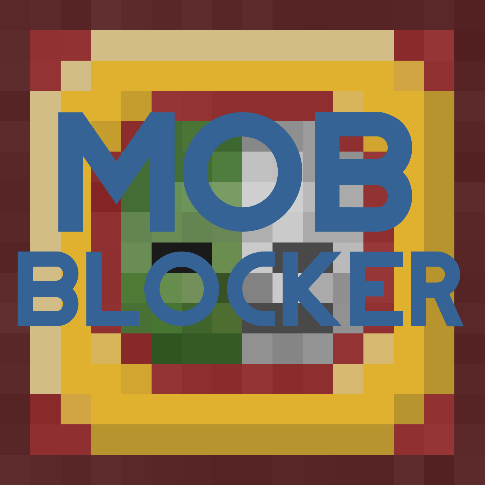 Mob Blocker