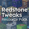 Redstone Tweaks