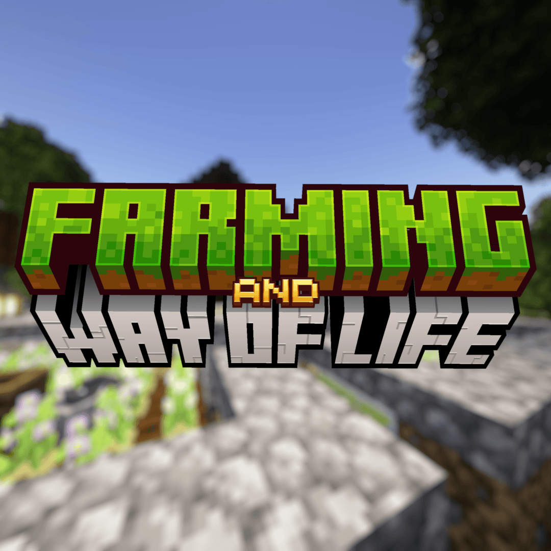 farming and way of life